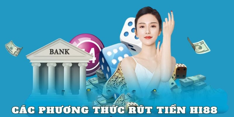 Hướng dẫn rút tiền trang cá độ bóng đá trực tuyến HI88